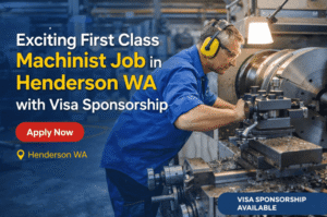 First Class Machinist Job in Henderson WA